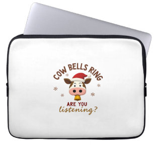 Cowbells Ring Are You Listening, Funny Cow Christm Laptop Sleeve