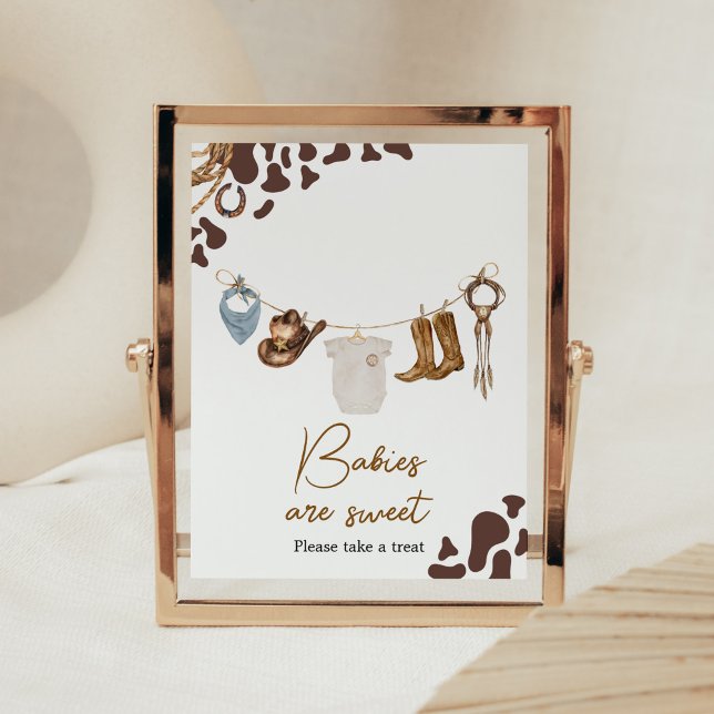 Cowboy Baby Shower Babies are Sweet Poster (Wild West Rodeo Baby Shower Babies are Sweet Sign)