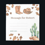 Cowboy birthday time capsule message notepad<br><div class="desc">Saddle up! This watercolor cowboy design. This design features modern neutral colours in a watercolor application. Design in cow print,  cowboy hat,  desert cactus,  cowboy boots.</div>