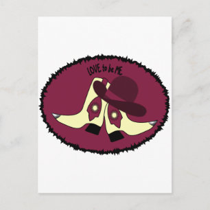 COWBOY BOOTS - GIRL - LOVE TO BE ME.png Postcard