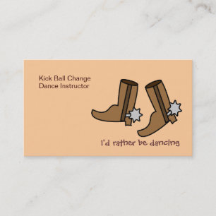 Cowboy Boots Rather be Dancing Country Western Business Card