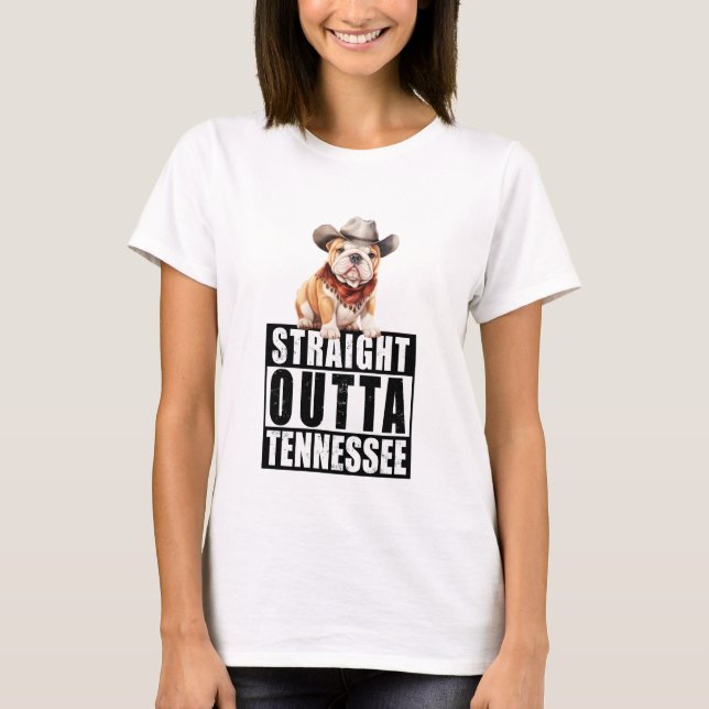 Cowboy Bulldog Straight Outta Tennessee T-Shirt (Front)