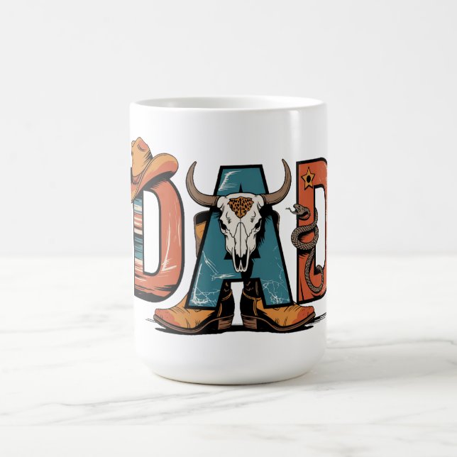 Cowboy Dad: Tough, True, and Timeless Coffee Mug (Center)