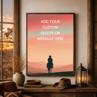 Cowboy Horse Sunset - Create Your Own Quate