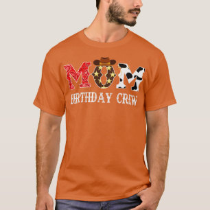 Cowboy Mum Birthday Crew Western Rodeo Theme Birth T-Shirt
