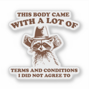 Cowboy Racoon Sarcastic Quote Graphic