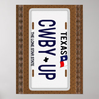 Cowboy Up! CWBY UP Texas License Plate Poster