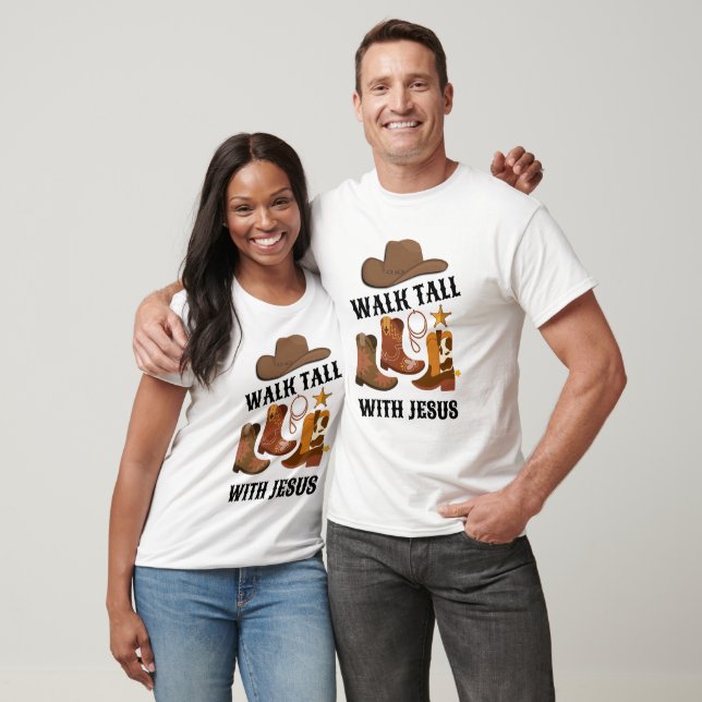 Cowboy WALK TALL WITH JESUS Christian  T-Shirt (Unisex)