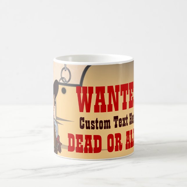 Cowboy - Wanted Dead or alive Coffee Mug (Center)