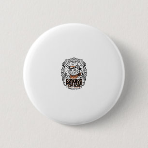 Cowboy Western Cat Pet Lover Shirt Art - Cowboy We 6 Cm Round Badge
