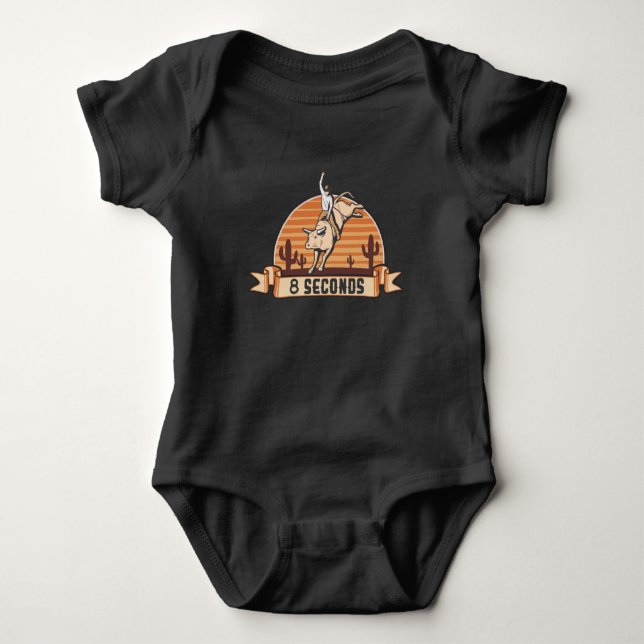 Cowboy Western Rider Bull Riding Eight Seconds Baby Bodysuit (Front)