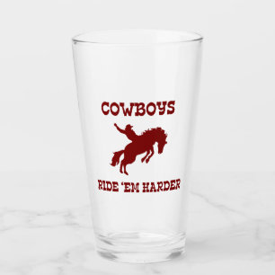 Cowboys Ride ‘Em Harder Glass