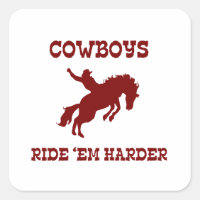 Cowboys Ride ‘Em Harder