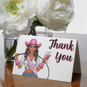 Cowgirl Bachelorette Party Whips Wine & Wild Times Thank You Card