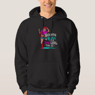 Cowgirl Boots And Bling It's Cowgirl Things Wester Hoodie