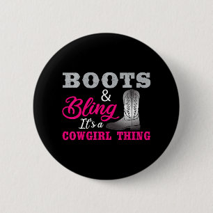 Cowgirl Boots Bling Country Lover Music Life 6 Cm Round Badge