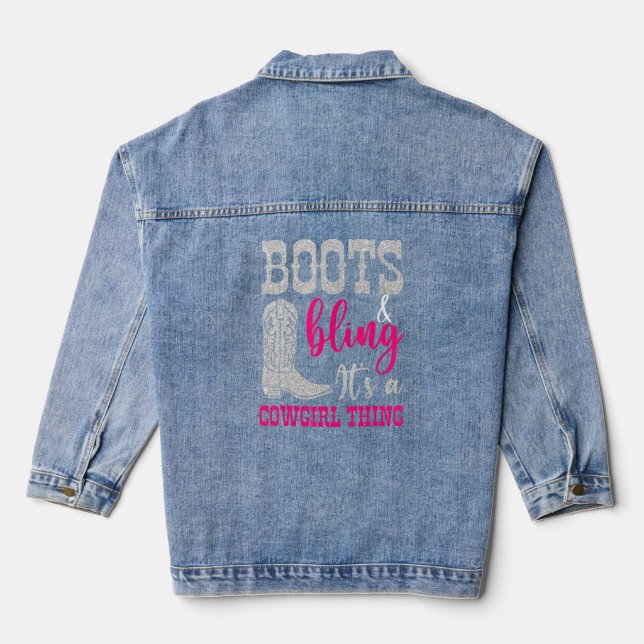 Cowgirl Boots Bling Its A Cowgirl Thing Love Count Denim Jacket (Back)