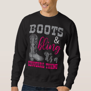Cowgirl Boots Bling Women Cute Love Country Life Sweatshirt