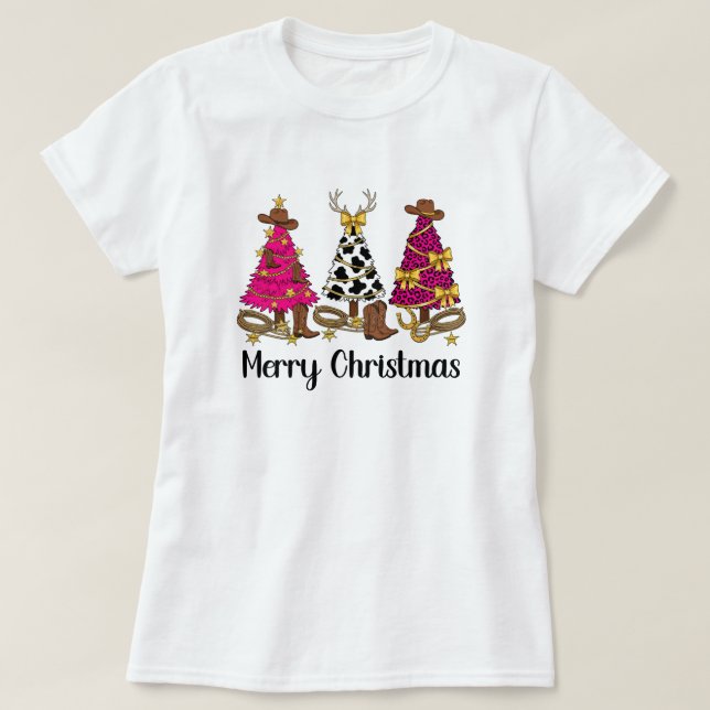 Cowgirl Christmas Trees Merry Christmas  T-Shirt (Design Front)