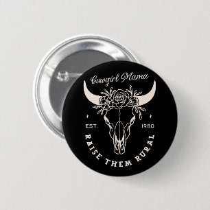 Cowgirl country mum western aesthetic quotes black 6 cm round badge