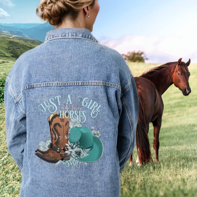 Cowgirl cowboy boots hat Girl Love horses name Denim Jacket (Cowgirl cowboy boots hat Girl Love horses name Denim Jacket Just a girl who loves horses)