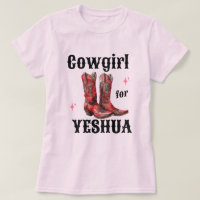 Cowgirl for Yeshua T-Shirt  