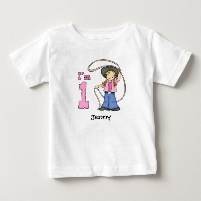 Cowgirl Roper 1st Birthday Baby T-Shirt (Front)