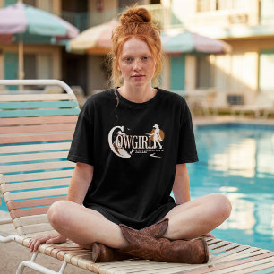 Cowgirl – Where Freedom Meets Courage T-Shirt