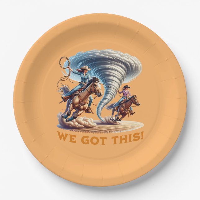 Cowgirls Roping a Tornado Tee Shirt "We Got This!" Paper Plate (Front)