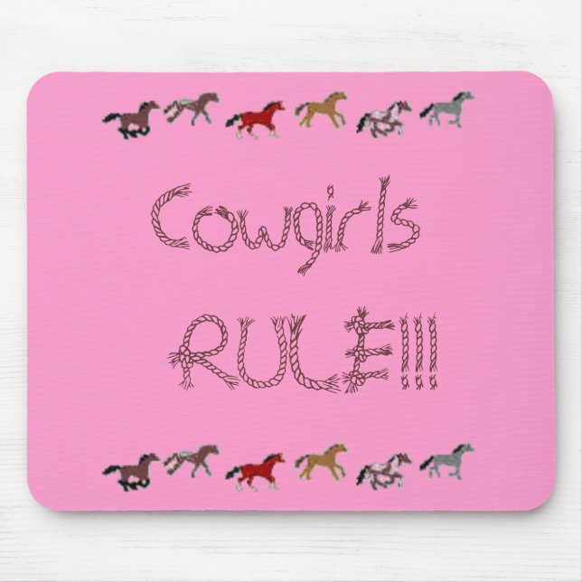 Cowgirls  RULE!!! Mouse Pad (Front)