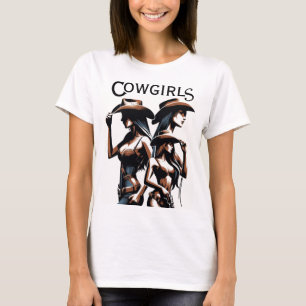 Cowgirls T-Shirt