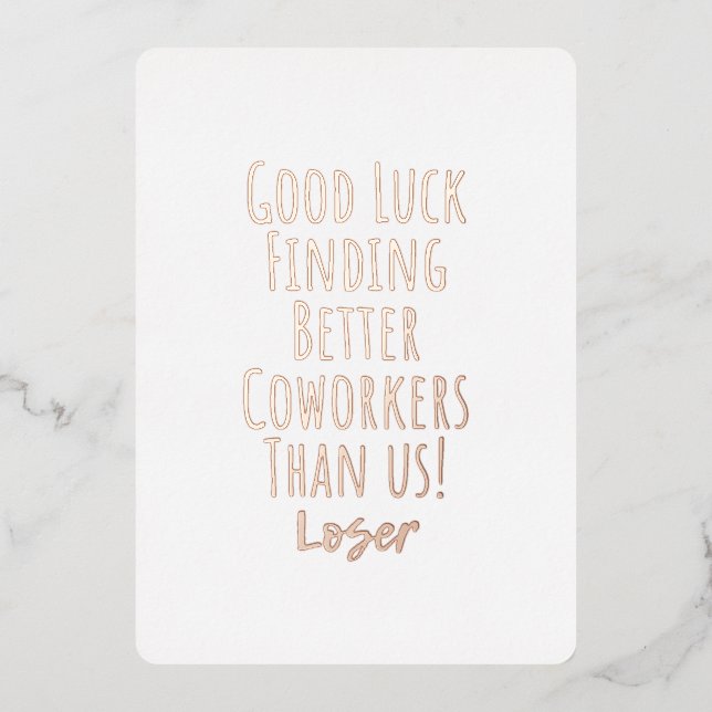 coworker, colleague, farewell, good luck T-Shirt K (Front)