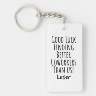 coworker, colleague, farewell, good luck T-Shirt Key Ring