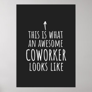 Coworker Gift, Coworker Mug, Awesome Coworker Poster
