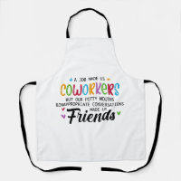 Coworker Quote - Work Made Us Coworkers Friends