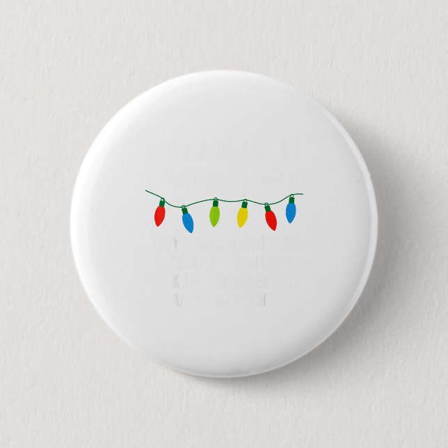 Coworkers Are Like Christmas Lights Funny Coworker 6 Cm Round Badge (Front)