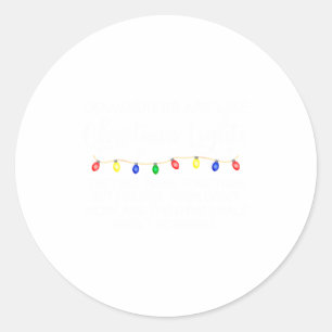 Coworkers Are Like Christmas Lights Funny Coworker Classic Round Sticker