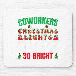 Coworkers Are Like Christmas Lights Funny Office Q Mouse Pad