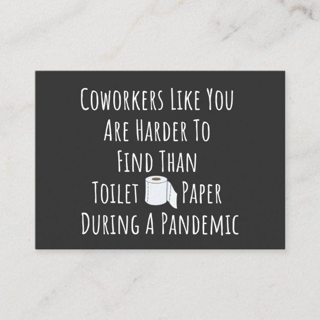 Coworkers Like You Are Harder To Find Business Card (Front)