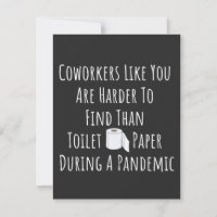 Coworkers Like You Are Harder To Find