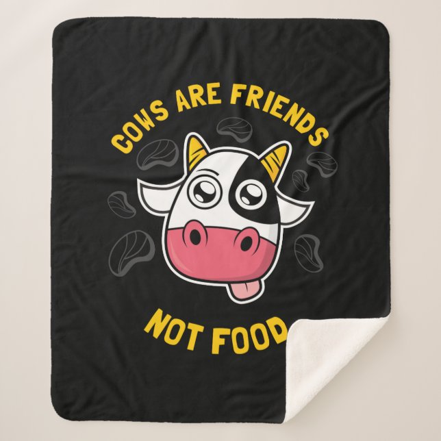 Cows Are Friends Not Food Sherpa Blanket (Front)