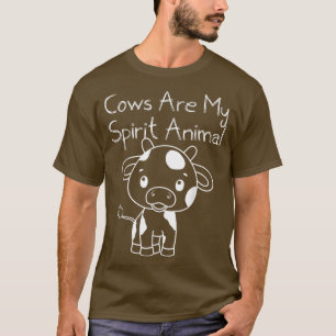 Cows Are My Spirit Animal Cute Tee for Farmer and