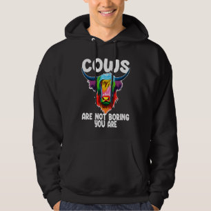 cows are not boring you are highland cattle hoodie