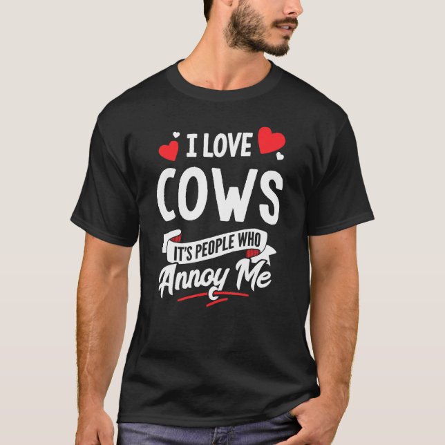 Cows Design - I Love Cows T-Shirt (Front)
