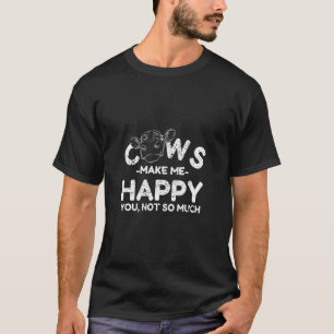 Cows Happy T-Shirt