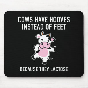 Cows Have Hooves Mouse Pad
