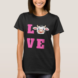 Cows Love Moo Cattle Farmer Wife Ranch T-Shirt