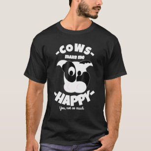 Cows Make Me Happy Love Cute Cow Farmer T-Shirt