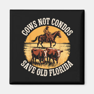 Cows Not Condos Save Old Illustration Magnet