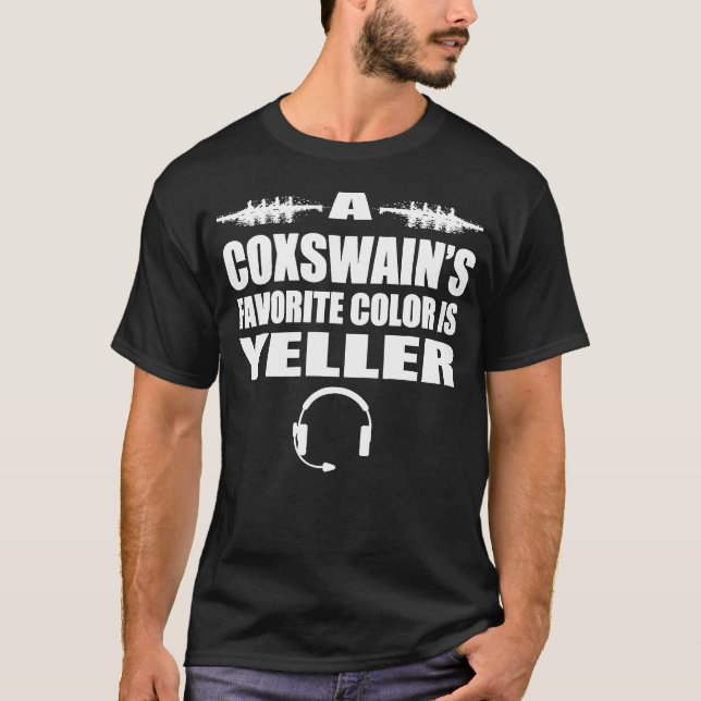 Coxswain Rowing Team Eight Cox Calling Rower Scull T-Shirt (Front)